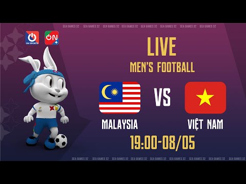 🔴Trực tiếp: Malaysia - Việt Nam l Bóng đá nam l Bảng B - SEA Games 32