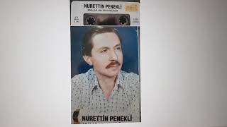 NURETTİN PENEKLİ - EĞER BENİ ARIYORSAN UZUN HAVA 1989