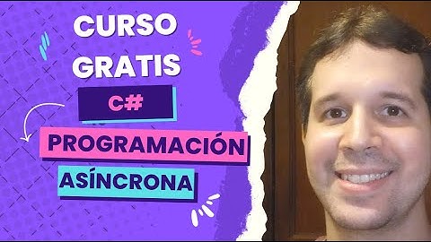 Introducción a la Programación Asíncrona en C#