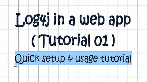 log4j in a web application (01) - quick setup and usage tutorial