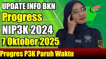Update NIP3K Paruh Waktu Per 7 Oktober 2025
