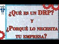 ¿Qué es un DRP? Y ¿Porque tu empresa necesita uno?