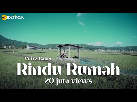 Wizz Baker - Rindu Rumah - Official Music Video (WBProject2020)