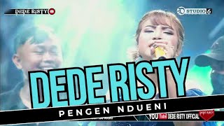 PENGEN NDUENI Voc DEDE RISTY I LIVE MUSIC ' DEDE RISTY ' GANJENE PANTURA I