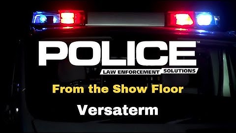 From the Show Floor: Versaterm