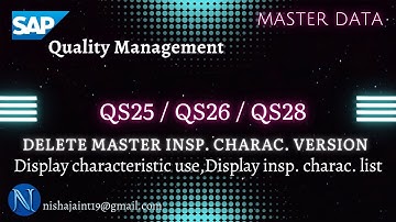 SAP S/4HANA QM | Delete Master Insp. Charac. Version | QS25 | SAP Quality Management