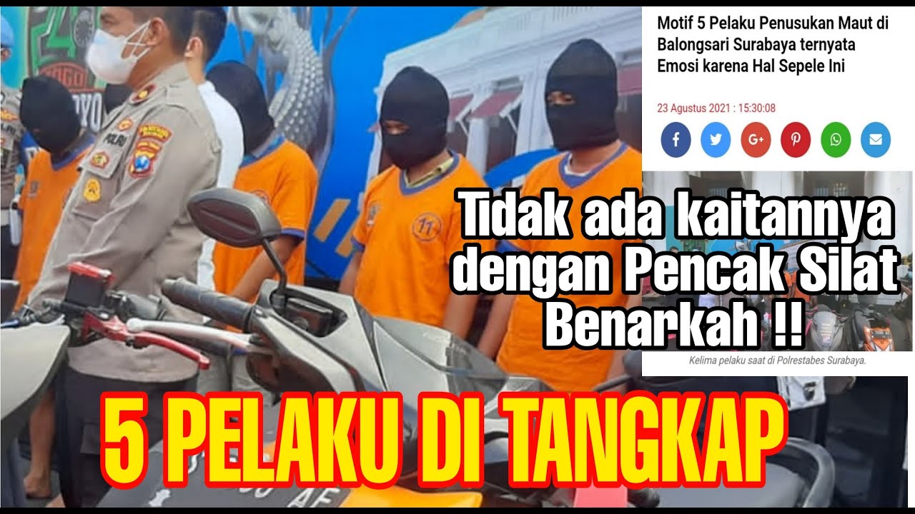 Yang Lagi Viral !! Kasus Warga PSHT Balongsari Surabaya Tidak Ada Kaitannya Dengan Pencak Silat