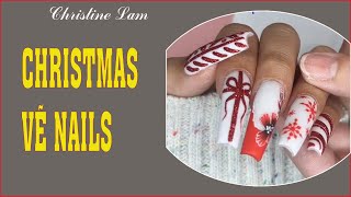 CHRISTINE LAM NAILS - VẼ NAILS CHRISTMAS ĐƠN GIẢN - NAILS 2021