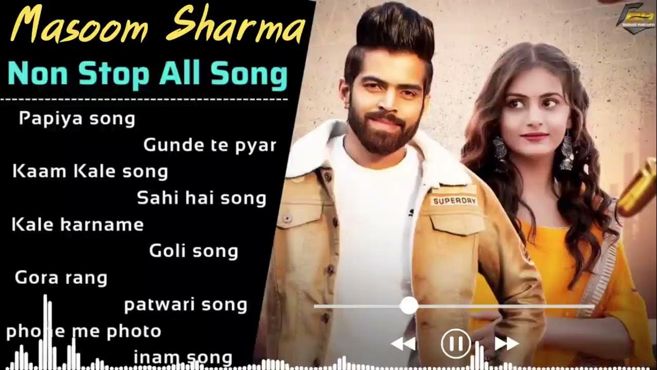 Masoom Sharma All Song New Haryanvi Songs Haryanavi 2021 Top Hits
