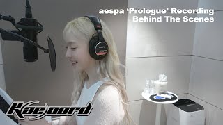 [R(ae)cord] 우리 MY들도 같이 꼭 따라 불러줬으면 좋겠어요😘🤙 | aespa 에스파 ‘Prologue’ Recording Behind The Scenes