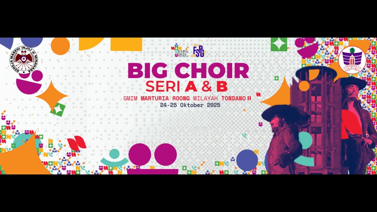 BIG CHOIR SERI B GMIM MARTURIA ROONG WILAYAH II