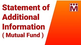 Statement of Additional Information | Scheme Information Document | Mutual funds