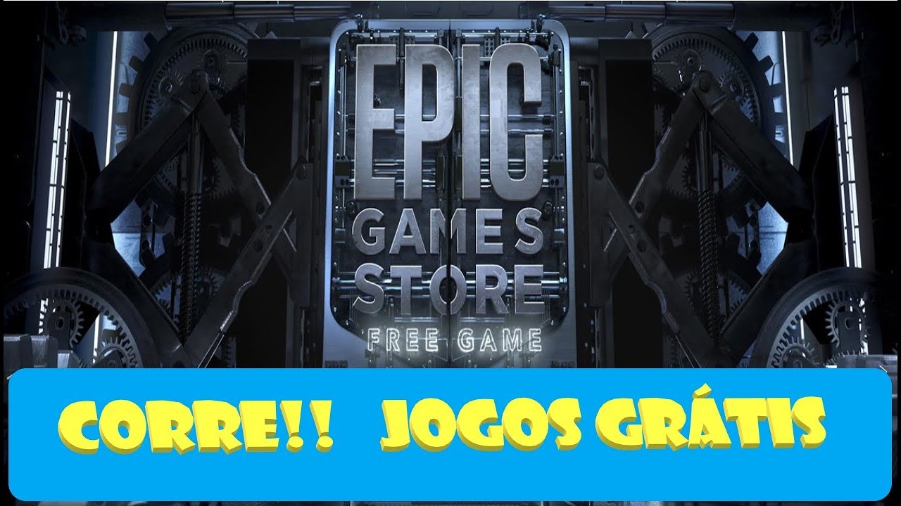 Epic Games Store está com 3 jogos de graça para resgatar até dia 7