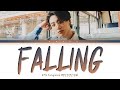 BTS Jungkook Falling (Original Song: Harry Styles) [Color Coded Lyrics/Eng/가사]