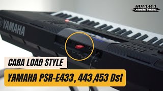 TUTORIAL...!! Cara Memasukkan Style keyboard yamaha psr E433, 443, 453, 463 dst.