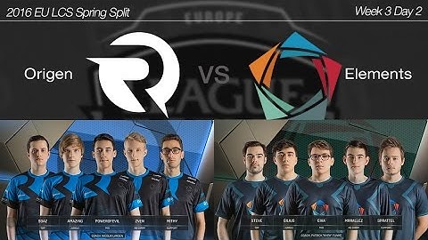 2016 EU LCS Spring Week 3 Day 2 [ Origen vs Elements ] 160130
