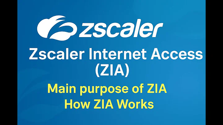 🔐 Zscaler Internet Access (ZIA) Architecture Explained | Purpose & Working of ZIA 🔐