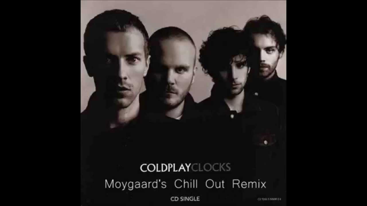 Coldplay - Clocks (Moygaard's Chill Out Remix) [HD] - YouTube
