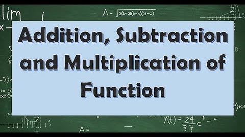 Operations on Function Part 1