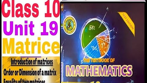 Class 10 New Math book Sindh text board || Unit 19 introduction of matrice ||