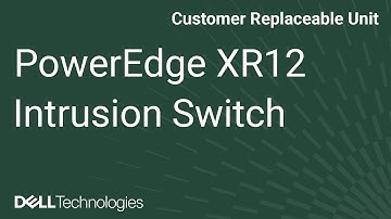 Dell  PowerEdge XR12: Remove/Install Intrusion Switch