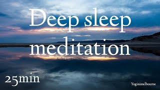 Deep sleep meditation | 25min | guided relaxation
