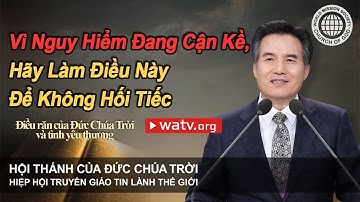 Điều răn của Đức Chúa Trời và tình yêu thương [Hội Thánh của Đức Chúa Trời ]