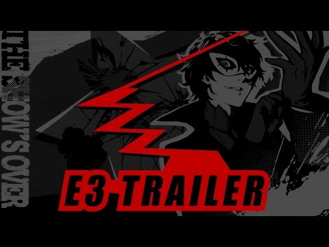 Persona 5 E3 2016 Trailer