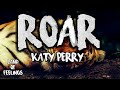 Katy perry  roar  lyrics  land of feelings