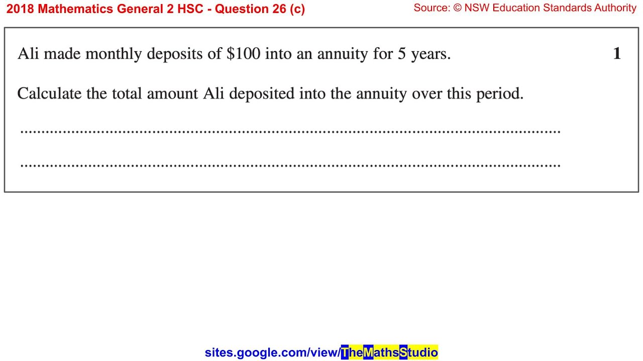 2018 Maths General 2 HSC Q26c Find total amount contributed to an ...