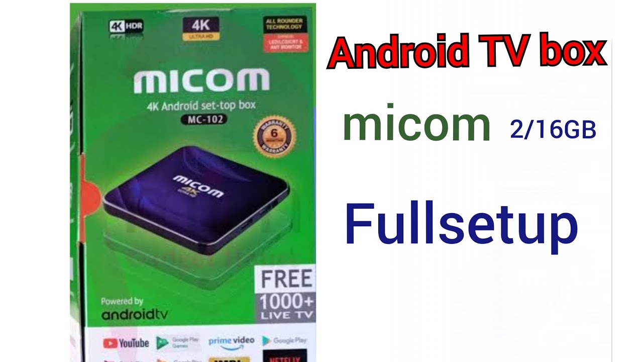 Midcom Box Android TV box micom full setup _অ্যান্ড্রয়েড টিভি বক্স মি কম ফুল ...