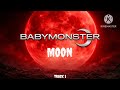 BABYMONSTER 춤 CHOOM Leaked Song BABYMONSTER MOON Leaked Song Preview 