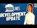 DEVELOPMENT UPDATE + WORLD, CAREERS & PARAFOLK- PARALIVES NEWS 2021