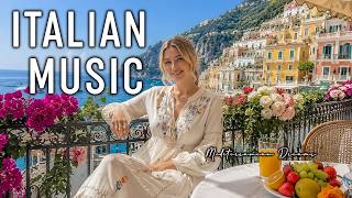 Italian Vibes & Mediterranean Music 🌊 2+ Hours Serene Amalfi Coast & Lake Como Dreamy 4K