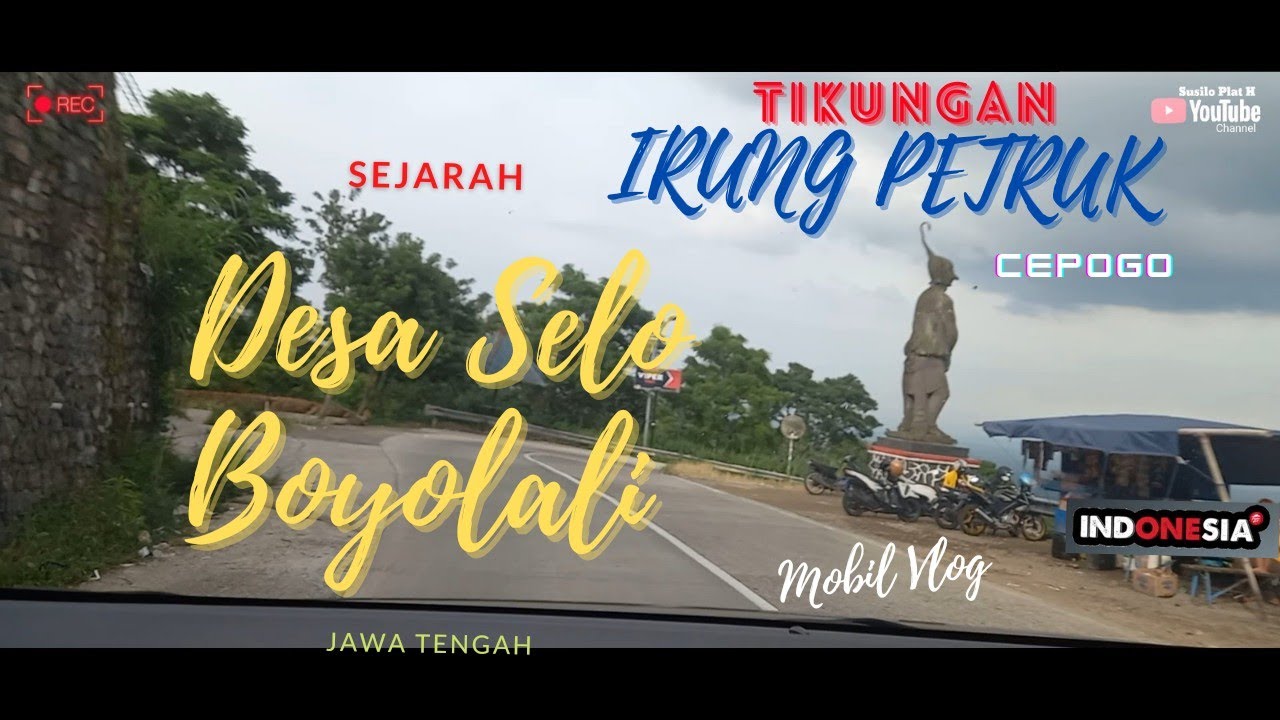 История деревни Село Бенд Ирунг Петрук Чепого Бойолали Индонезия Susilo Plat H Car Vlog
