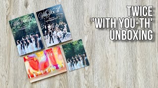 TWICE 'WITH YOU-th'  Full Set (WITHMUU) Unboxing | Обзор | Распаковка | Анбоксинг