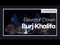 Burj Khalifa Elevator Down