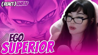 REACT - ♪ Vegeta | Ego Superior | ANIRAP