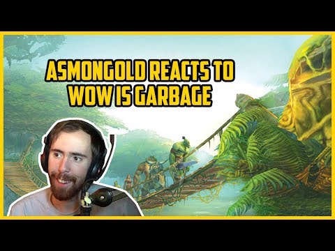 Asmongold Reacts To World Of Warcraft Is Garbage - An Essay