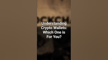 Understanding Crypto Wallets: Which Wallet is For You