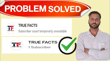 subscriber count temporarily unavailable 2022