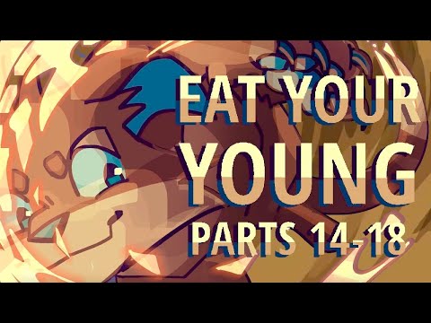 Eat Your Young || PART 14-18 || (Collab with @Zukerstal)