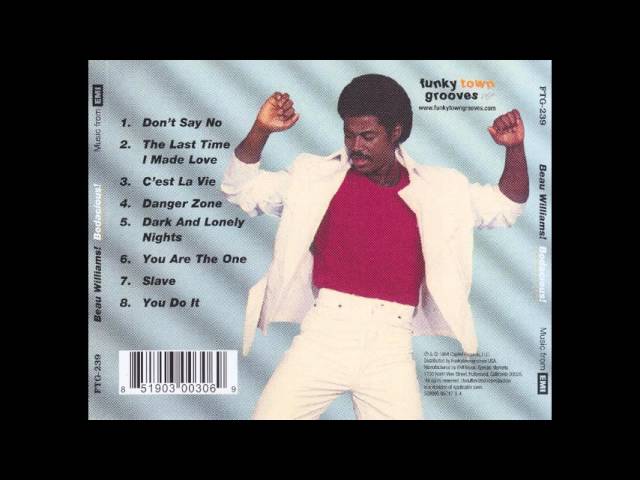 Beau Williams 02 The Last Time I Made Love 1984 - YouTube