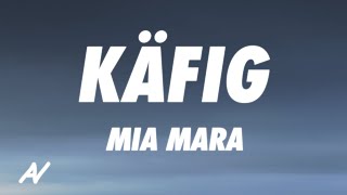 MIA MARA - Käfig (Lyrics)