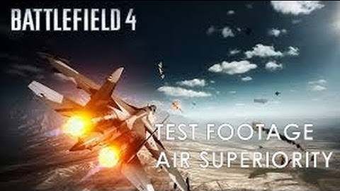 PS4 SHAREfactory Test Footage: Air Superiority BF4