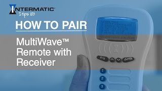 MultiWave™ Pairing Remote to Receiver