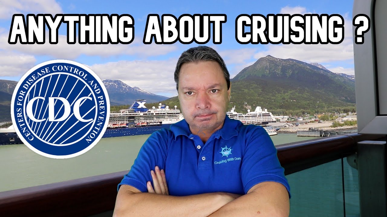CDC Issues New Guidance - Cruise Ship News