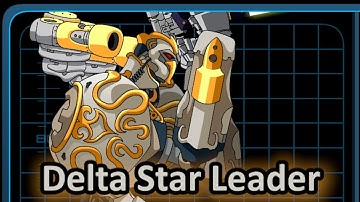 [MechQuest] Unobtainable Mech Showcase #22: Delta Star Leader