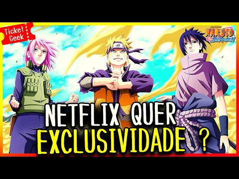 Netflix disponibilizará anime Naturo Shippuden em seu catálogo