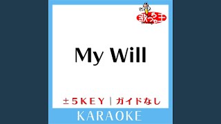 My Will (原曲歌手:dream)